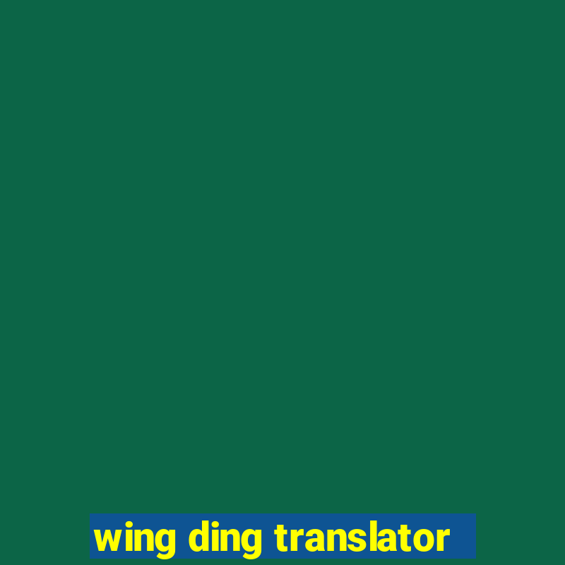 wing ding translator